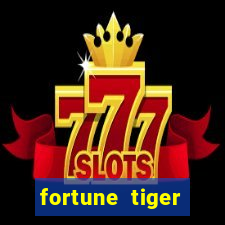 fortune tiger deposito de 5 reais